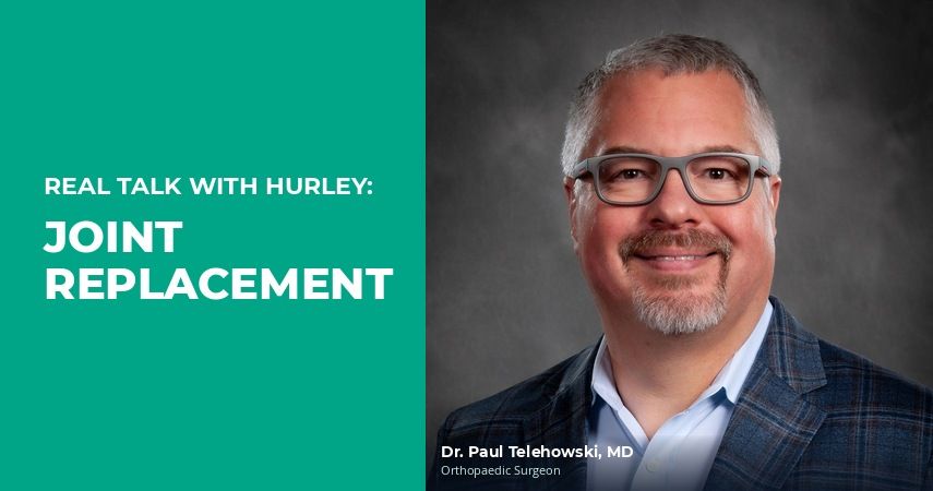 Real Talk with Hurley: Joint Replacement — April 21, 2026